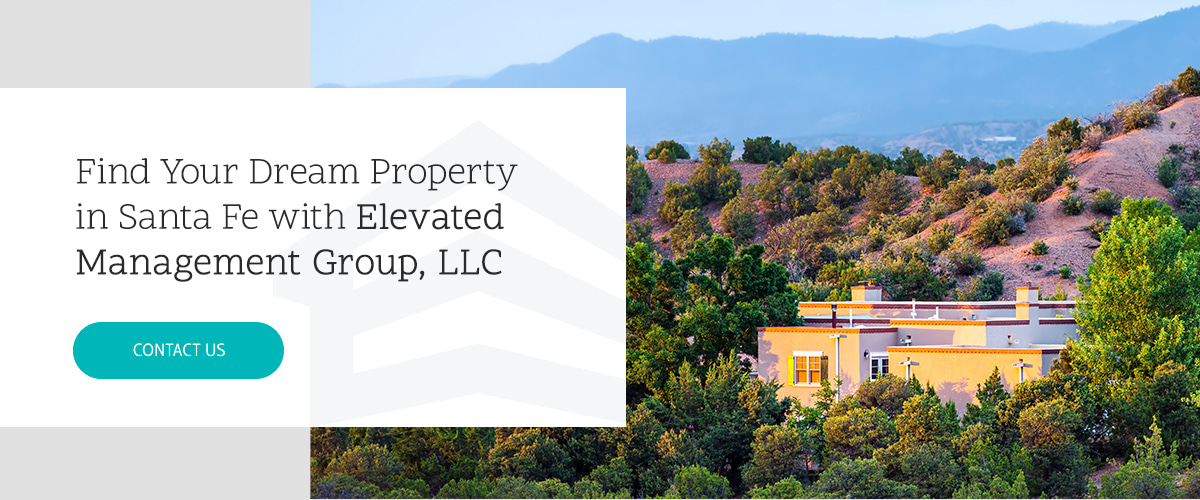 Find your dream property in Santa Fe with Elevated Management Group
